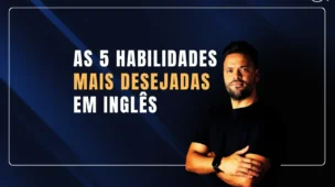 as 5 habilidades mais desejadas em inglÊs